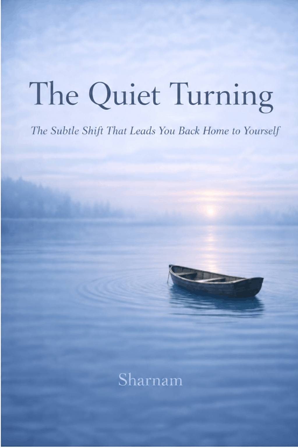The Quiet Turning
